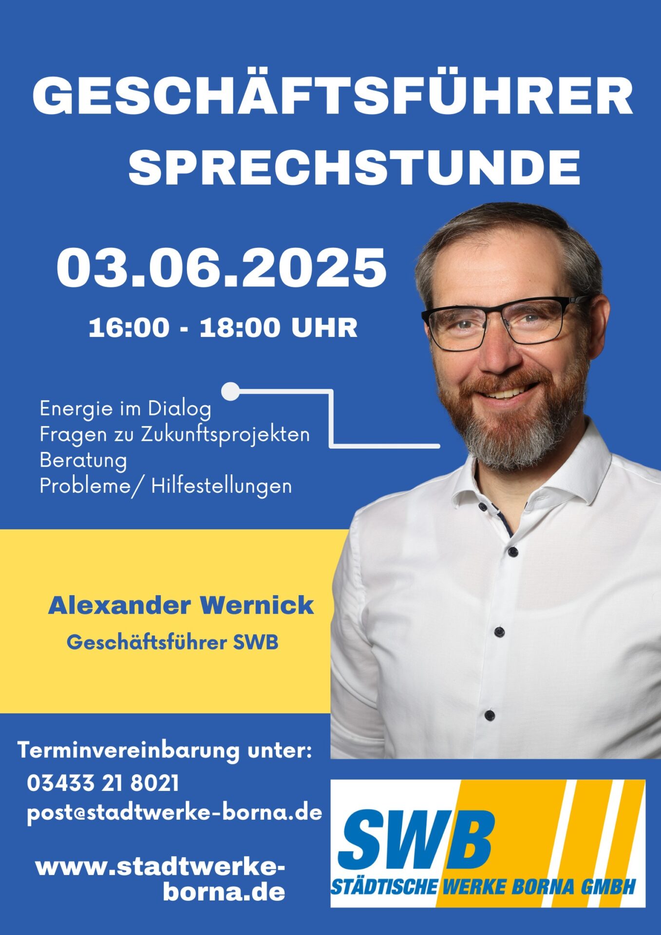 Werbeplakat für eine Geschäftsführersprechstunde am 03.06.2025, 16:00-18:00 Uhr, mit Alexander Wernick, mit Kontaktdaten und SWB-Logo.
